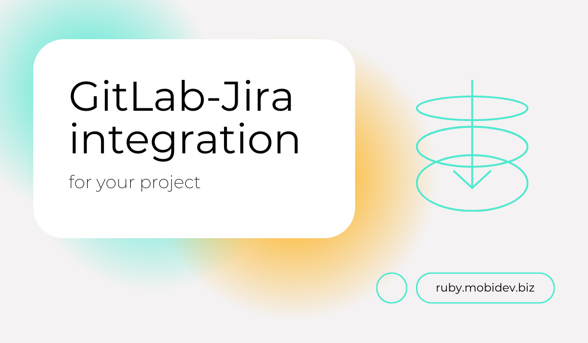 How to add basic GitLab-Jira integration to your project - cover image