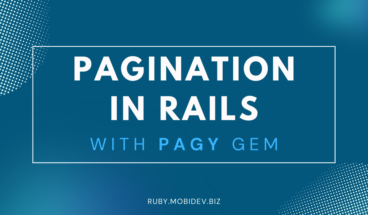 Pagination in Rails with Pagy gem - cover image