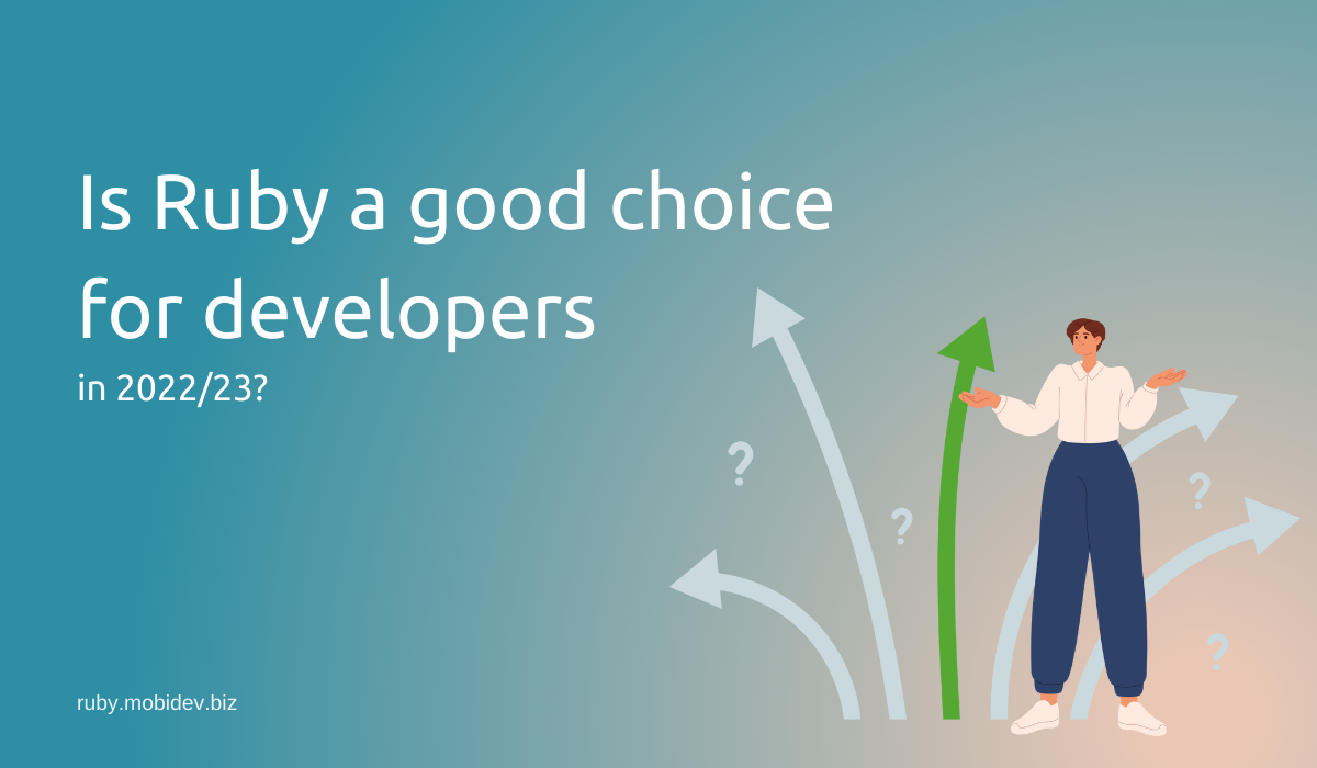 Is Ruby a good choice for developers in 2022/23? - cover image